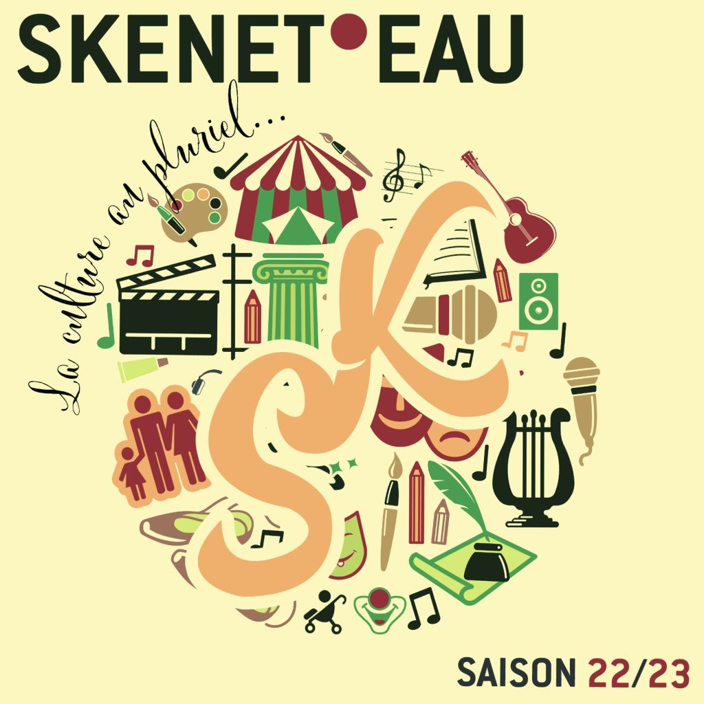 La saison 2022 / 2023 du Skenet•Eau