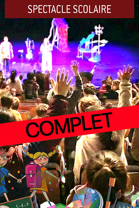 Spectacle scolaire complet