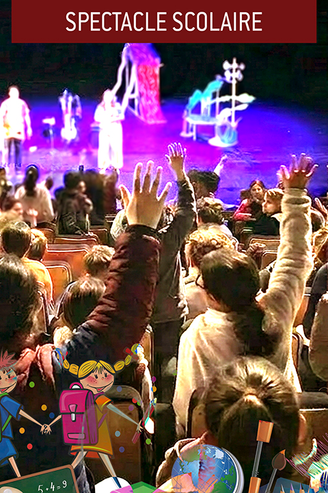 Spectacle pour les scolaires